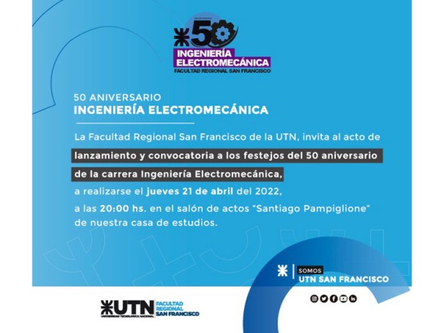 Se realizará un acto de lanzamiento y convocatoria por los 50 años de Ingeniería Electromecánica